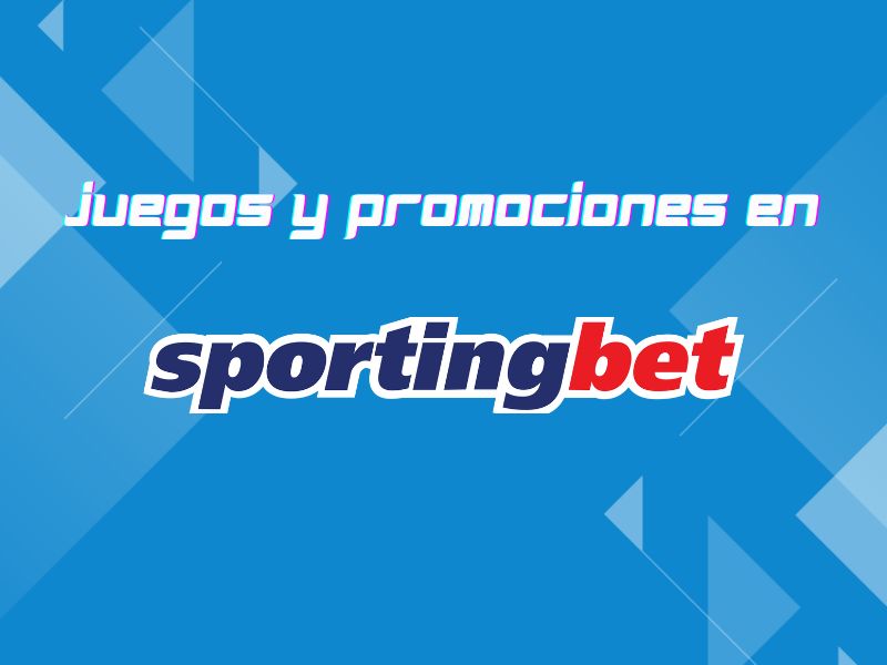  ¿Qué tipos de apuestas y juegos ofrece Sportingbet?