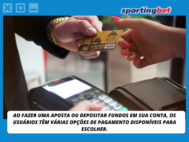 Métodos de pagamento na Sportingbet